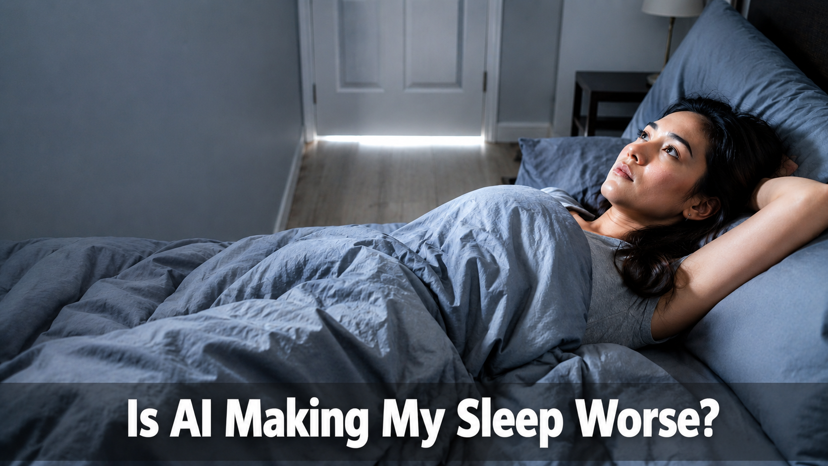 Is AI Making My Sleep Worse? A Sleep Physician on AI and Sleep